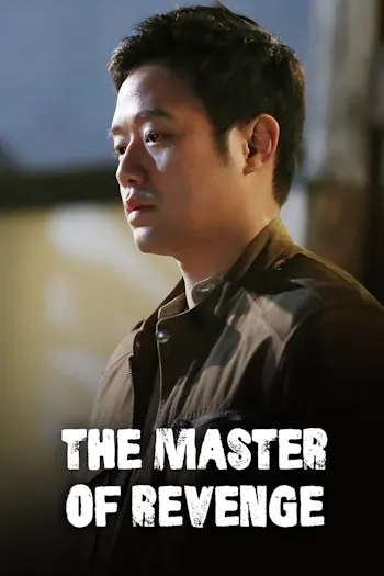 The Master of Revenge