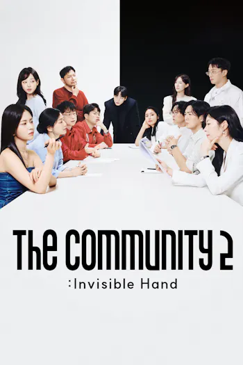 The Community 2: Invisible Hand