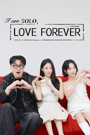 I am Solo, Love Forever