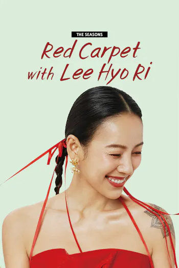 As Estações: Tapete Vermelho de Lee Hyo Ri