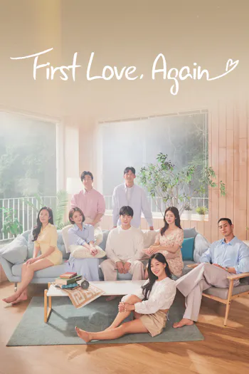 First Love, Again