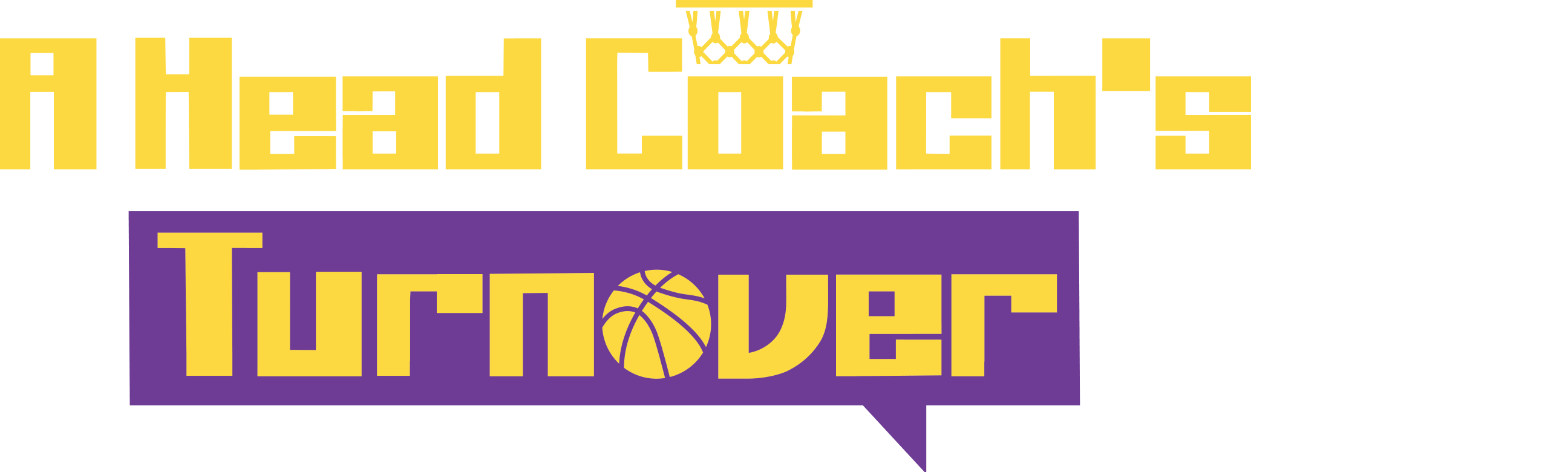 A Head Coach's Turnover