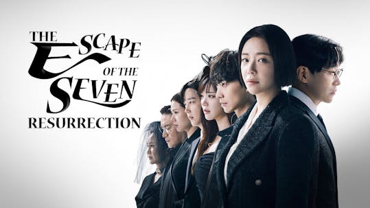 The Escape of the Seven: Resurrection Episode 12