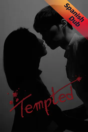 (Spanish Dub) Tempted