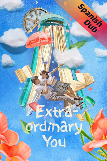 (Spanish Dub) Extra-ordinary You