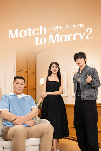 Match to Marry: With Parents 2