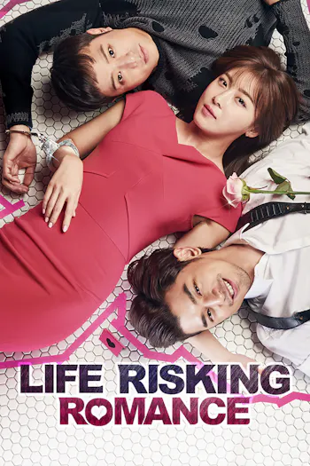 Life Risking Romance