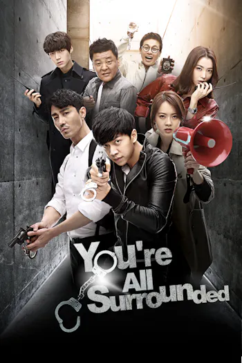 You're All Surrounded