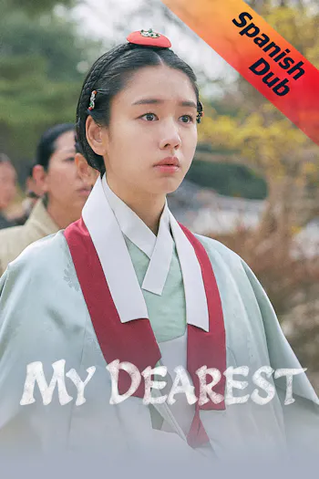 (Spanish Dub) My Dearest