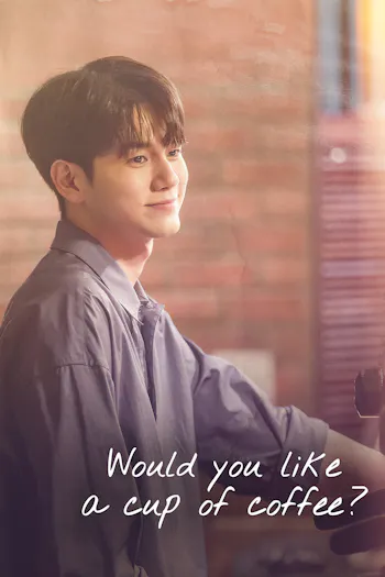 Would You Like a Cup of Coffee?