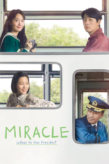 Miracle: Letters to the President