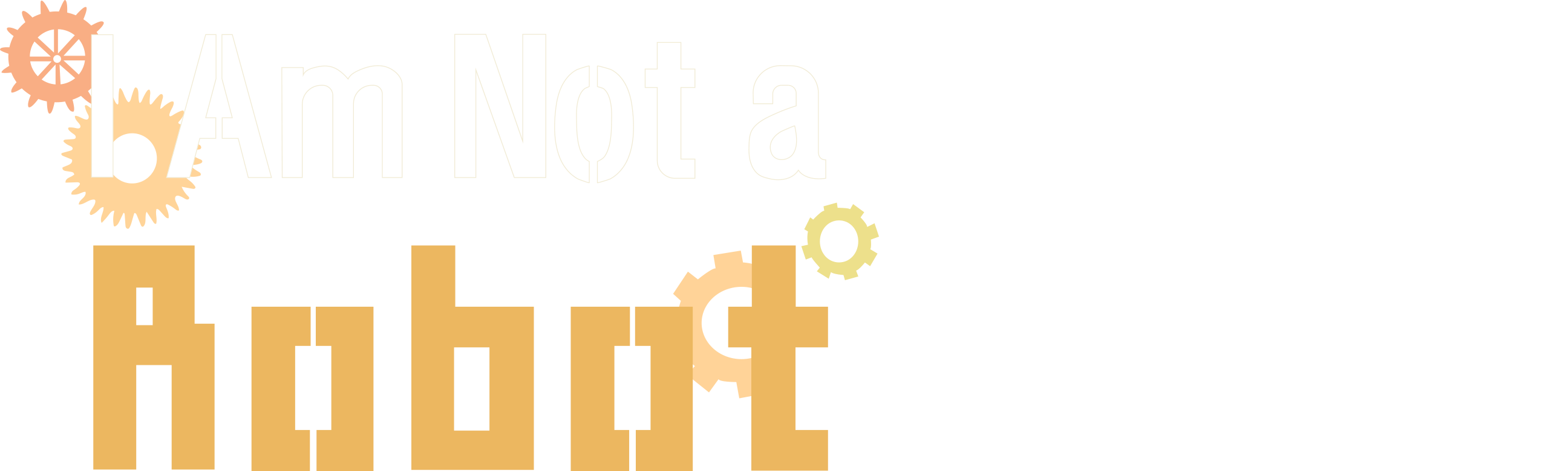 I Am Not a Robot