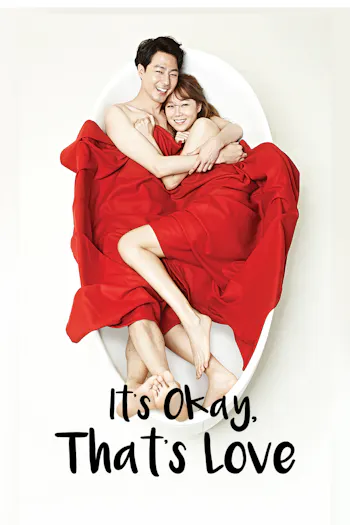 It's Okay, That's Love