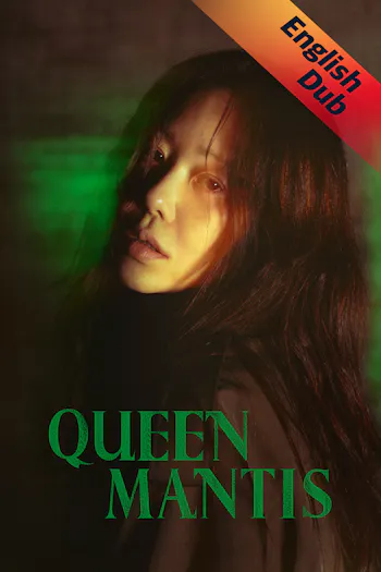 (English Dub) Queen Mantis