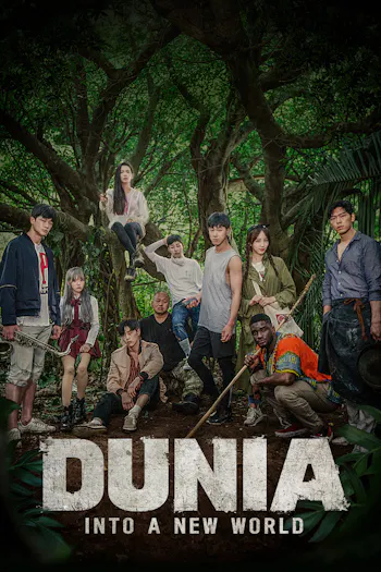 Dunia: Into a New World