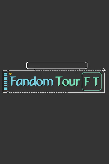 Fandom Tour