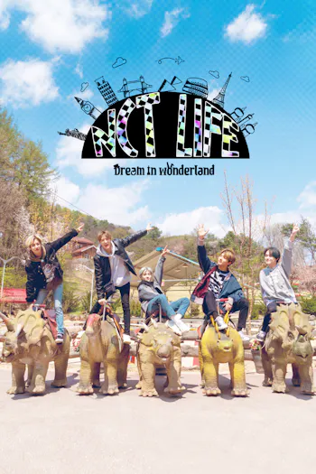 NCT LIFE : DREAM in Wonderland