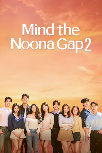 Mind the Noona Gap 2
