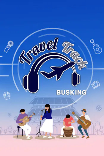 Travel Track - Busking