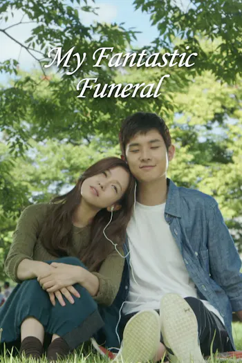 My Fantastic Funeral