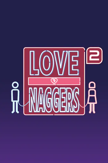 Love Naggers 2