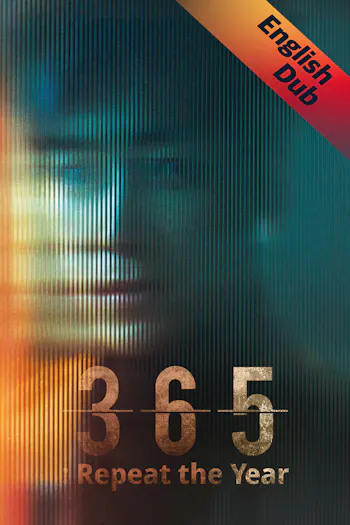 (English Dub) 365: Repeat the Year